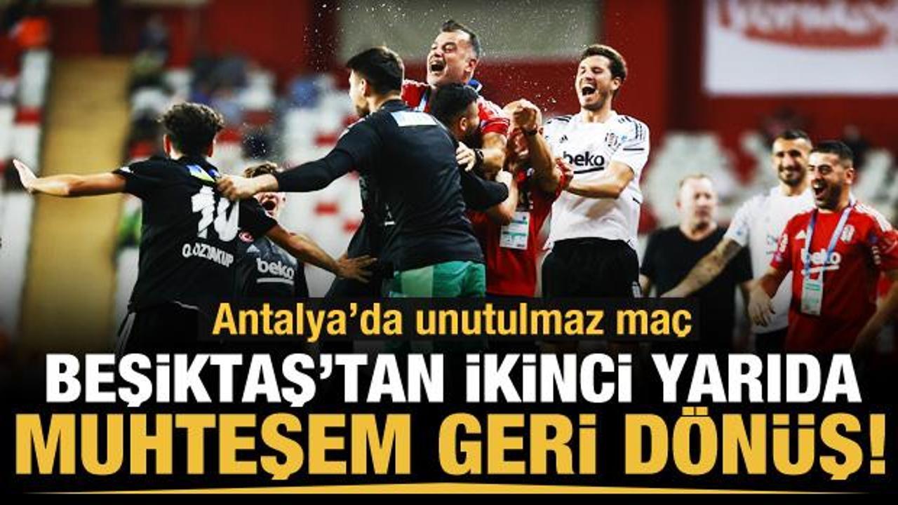 Beşiktaş 2-0'dan döndü! 3 puanı aldı