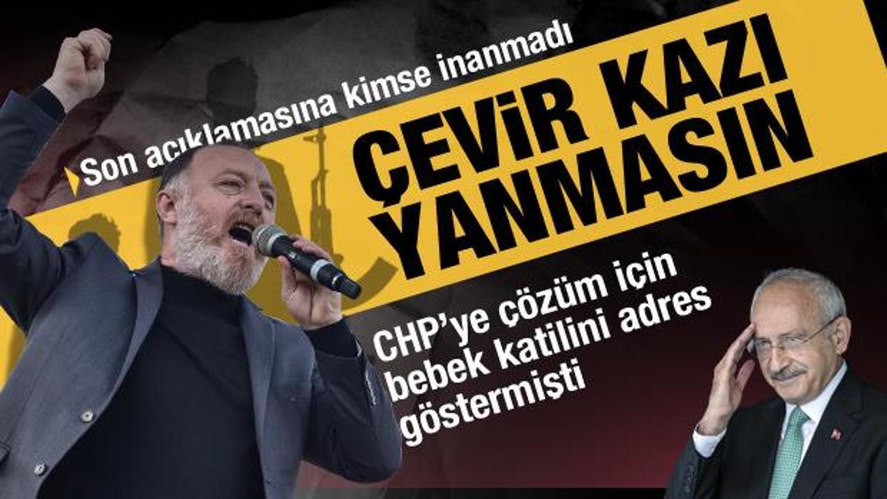 CHP'ye çözümün adresi olarak bebek katilini göstermişti! HDP'li Temelli geri adım attı