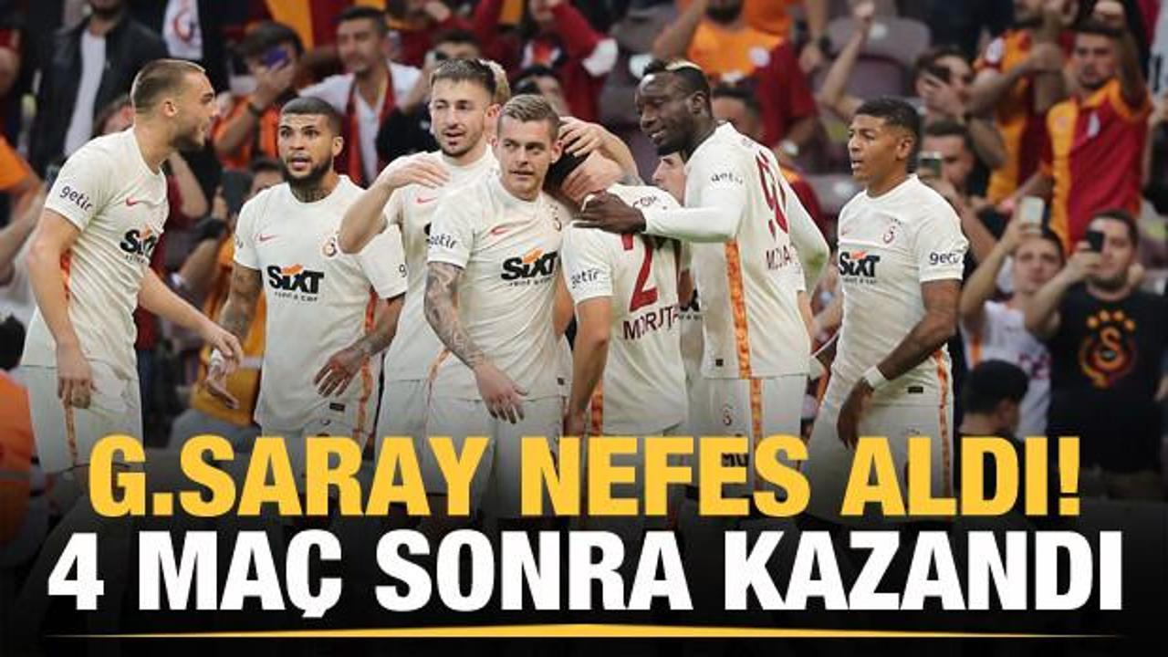 Galatasaray 4 maç sonra kazandı!