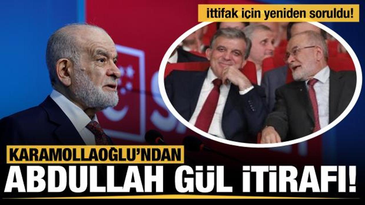 Temel Karamollaoğlu'ndan Abdullah Gül itirafı