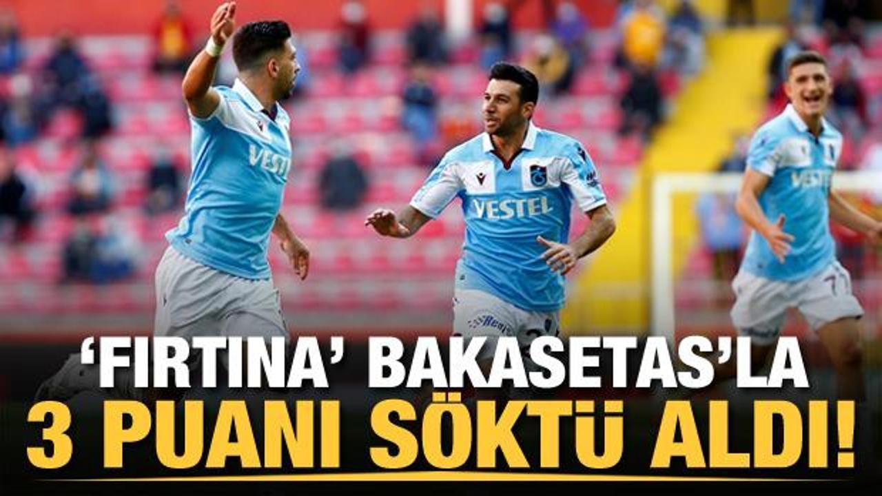 Trabzonspor 3 puanı Baksetas'la aldı