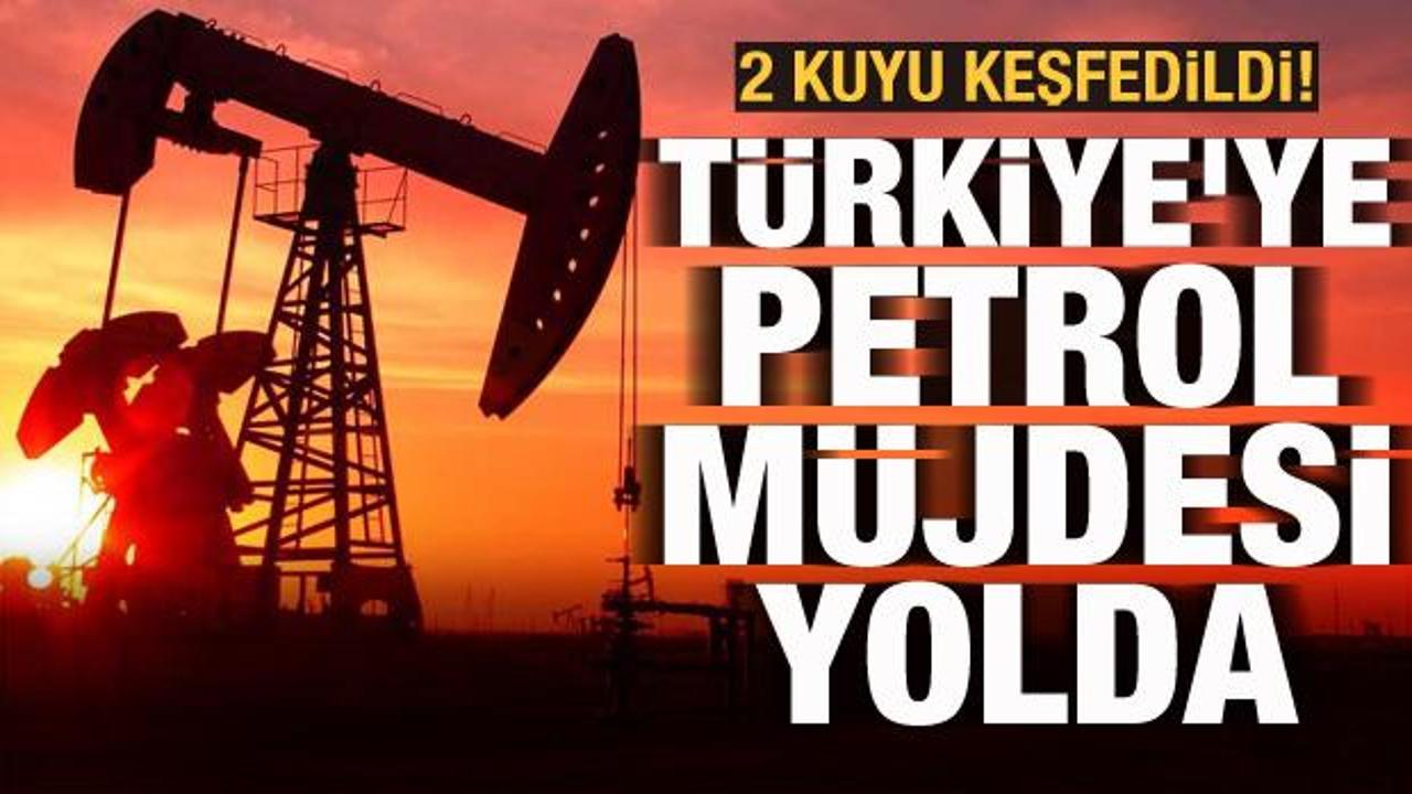2 kuyu keşfedildi! Türkiye'ye petrol müjdesi yolda
