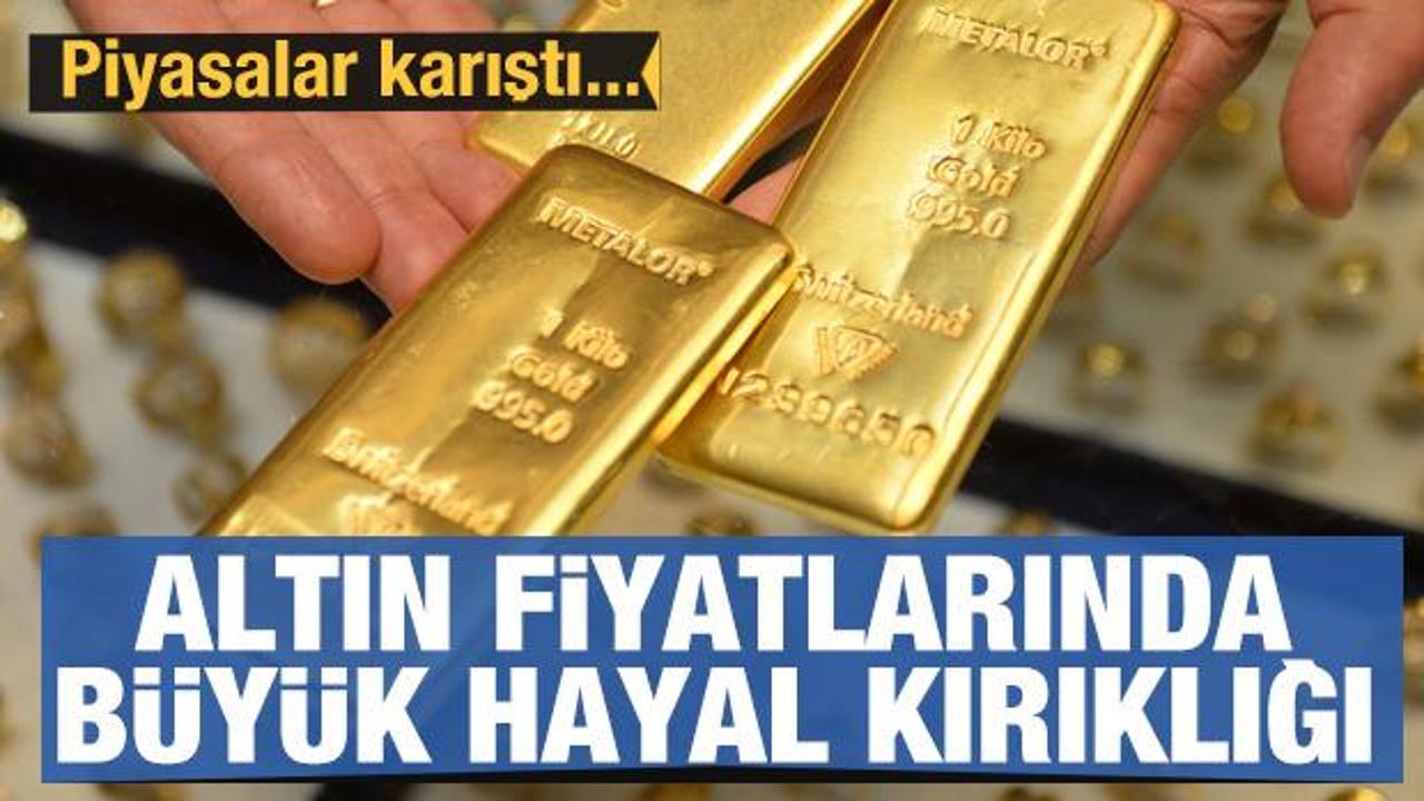 Altın fiyatlarında b&uuml;y&uuml;k hayal kırıklığı