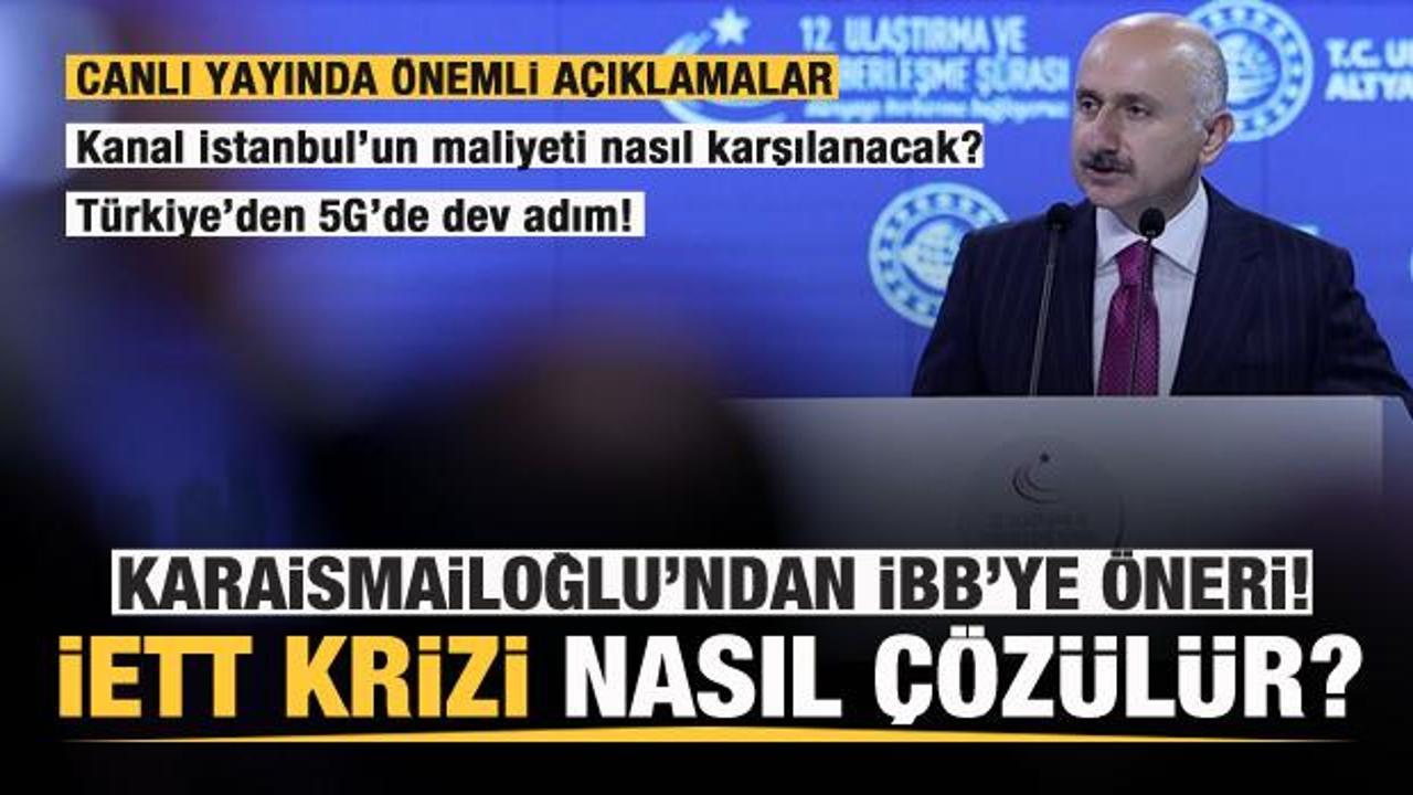 Bakan Karaismailoğlu'ndan İBB'ye İETT önerisi! Kriz nasıl çözülür?