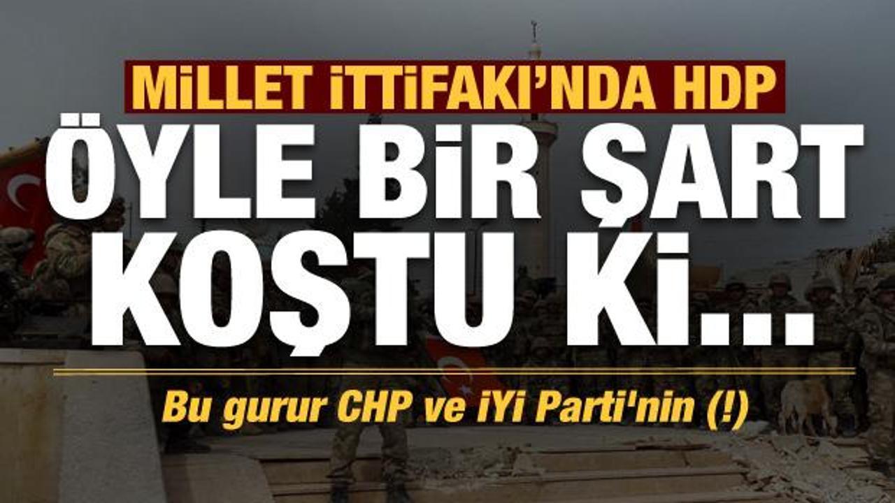 Son dakika: HDP öyle bir şart koştu ki... Bu gurur CHP ve İYİ Parti'nin (!)