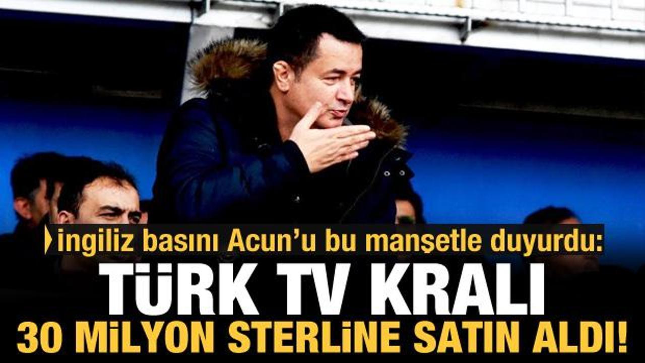 Acun Ilıcalı İngiliz basınında! "Türk TV kralı"