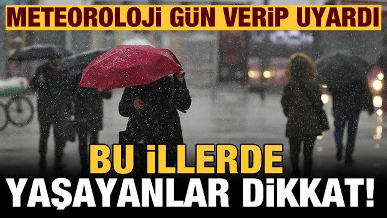Meteoroloji gün verip uyardı! İstanbul, Ankara ve İzmir'e yağış uyarısı