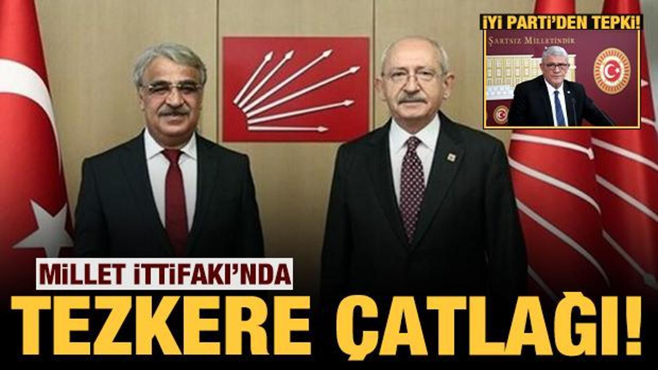 Millet İttifakı'nda tezkere çatlağı: İYİ Parti'den CHP'ye sert tepki!