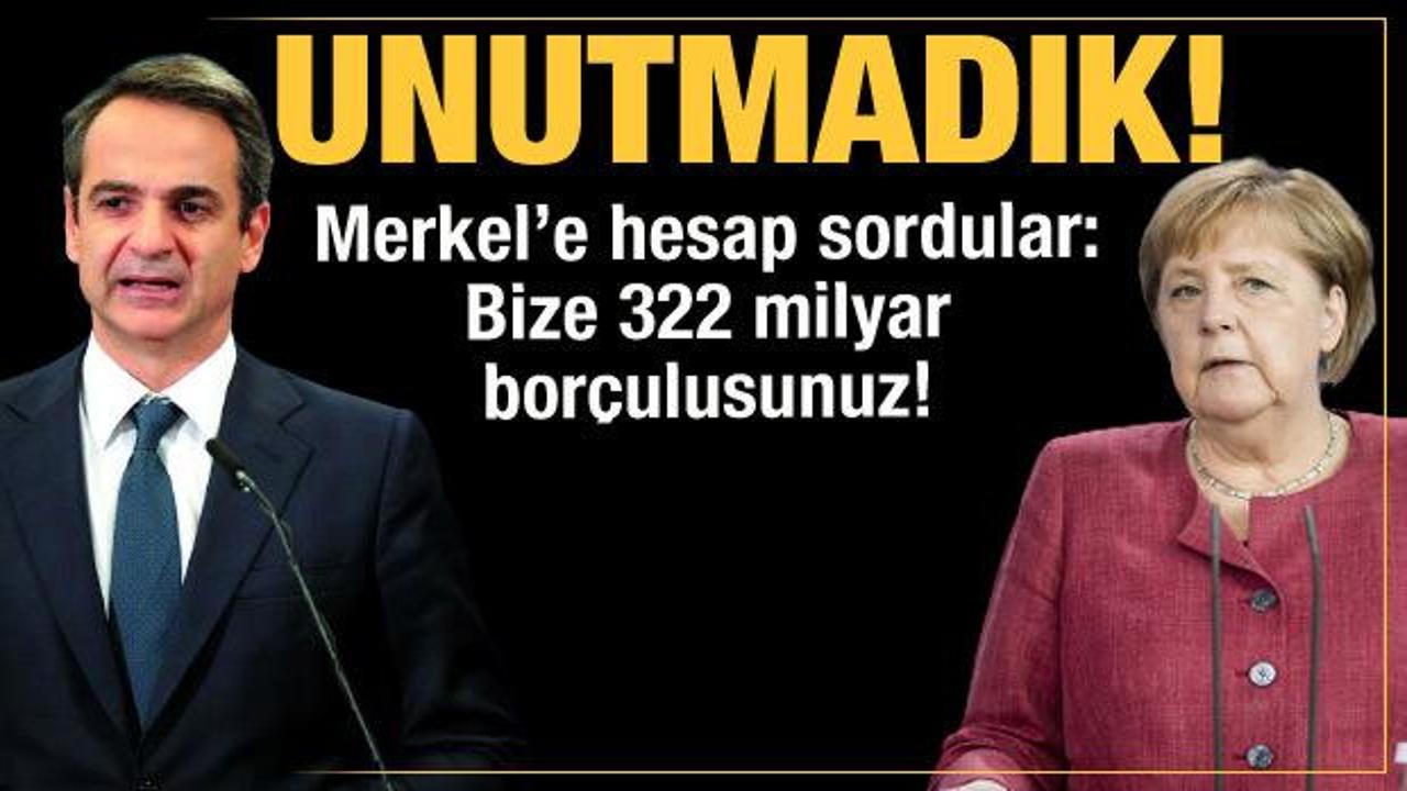 Yunan gazetelerinden Merkel manşeti: Unutmadık bize 332 milyar borçlusunuz