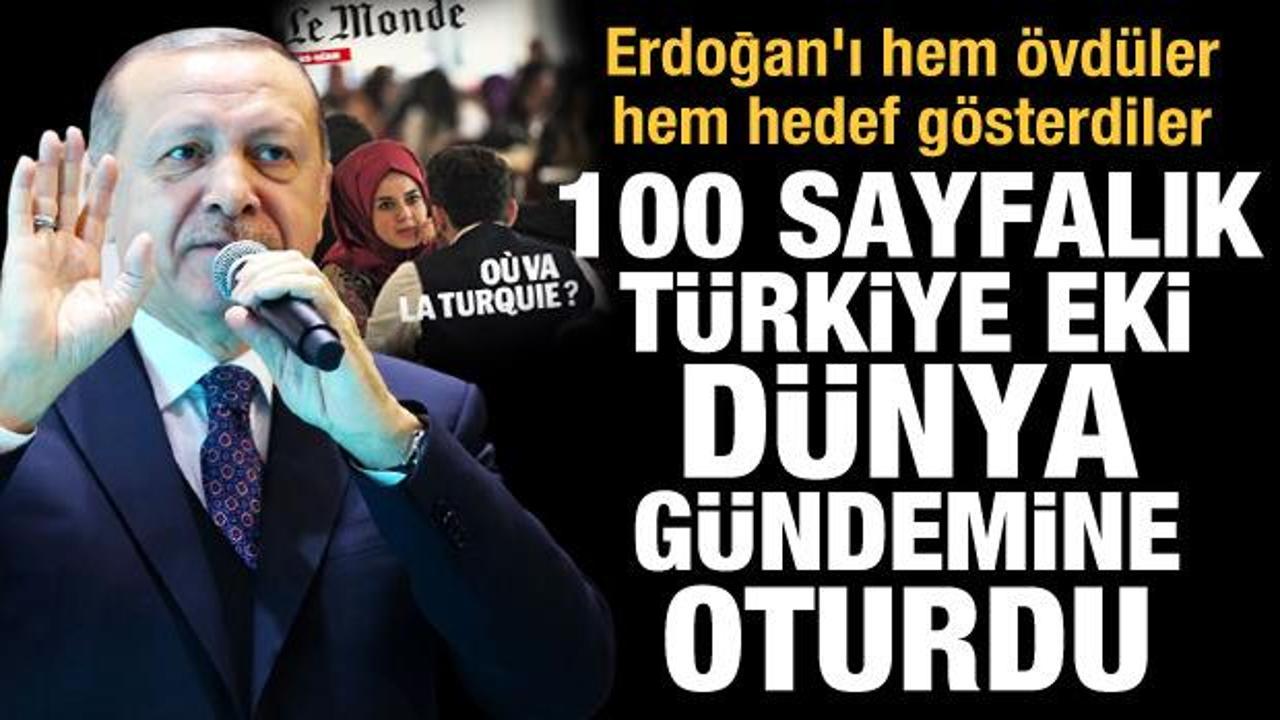 Le Monde gazetesinden 100 sayfalık Türkiye eki