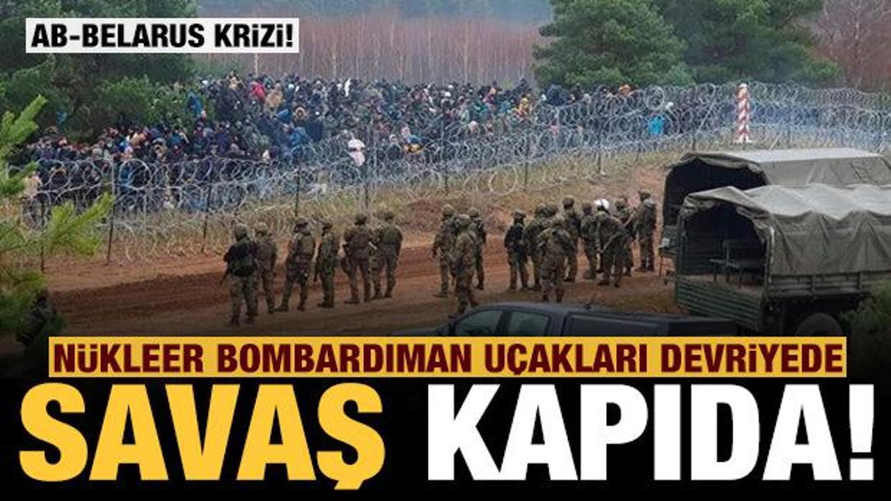 AB ve Belarus arasında savaş kapıda: Nükleer bombardıman uçakları devriyede!