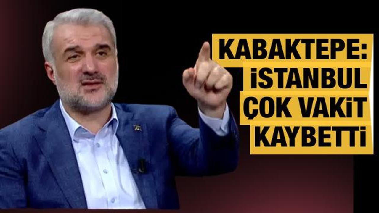 AK Parti İstanbul İl Başkanı Kabaktepe'den flaş açıklama