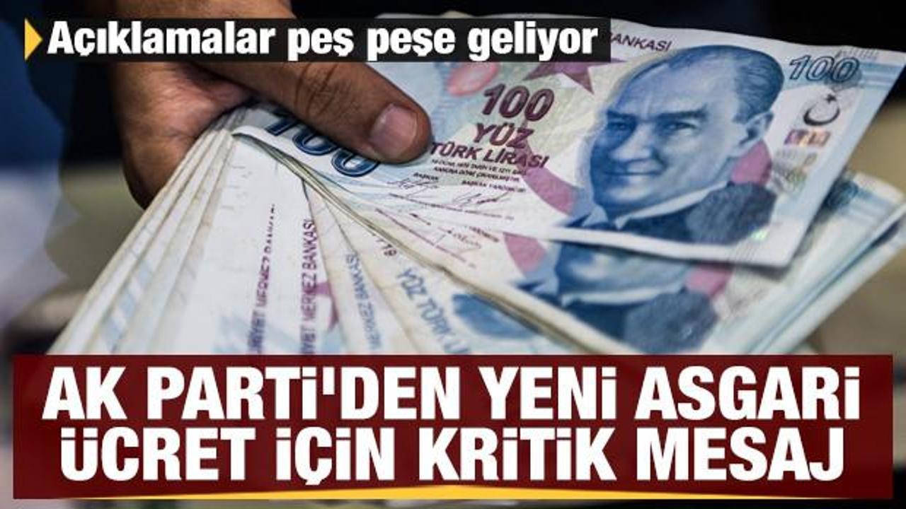 Son dakika haberi: Açıklamalar peş peşe! AK Parti'den yeni asgari ücret için kritik mesaj