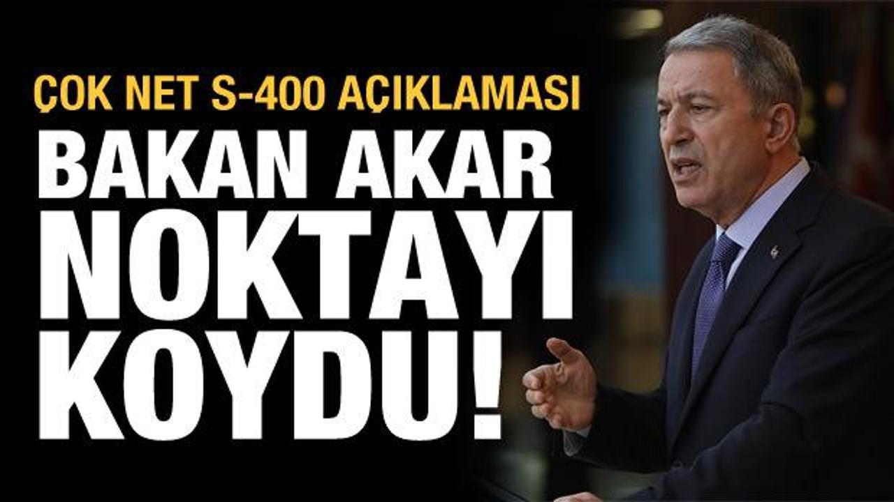 Bakan Akar'dan son dakika S-400 mesajı! Yunanistan'a da Ankara daveti