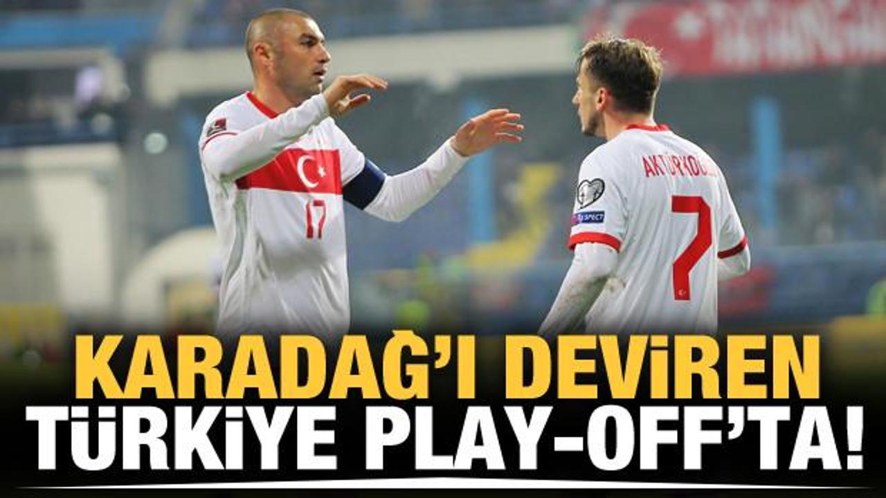 Karadağ'ı deviren Türkiye play-off'ta!