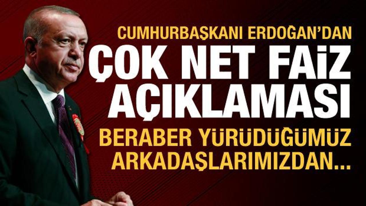 Son dakika haberi: Cumhurbaşkanı Erdoğan'dan faiz açıklaması