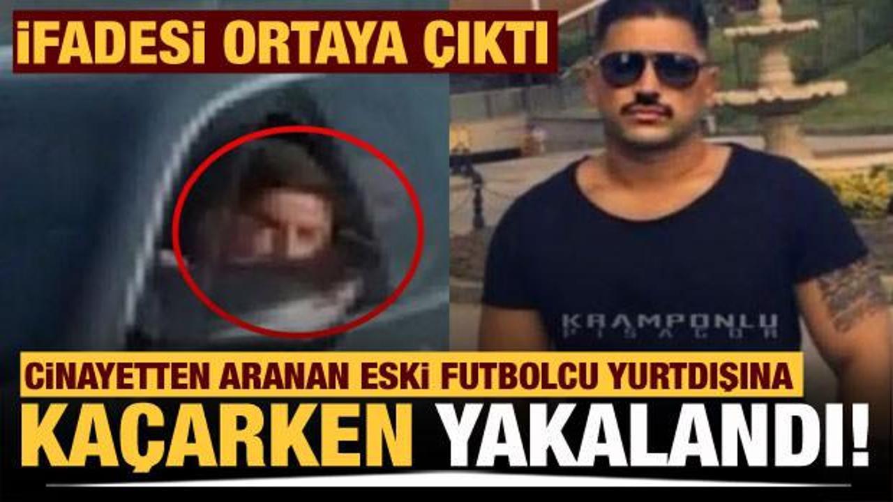 Cinayetten aranan eski futbolcu Sezer &Ouml;zt&uuml;rk yakalandı