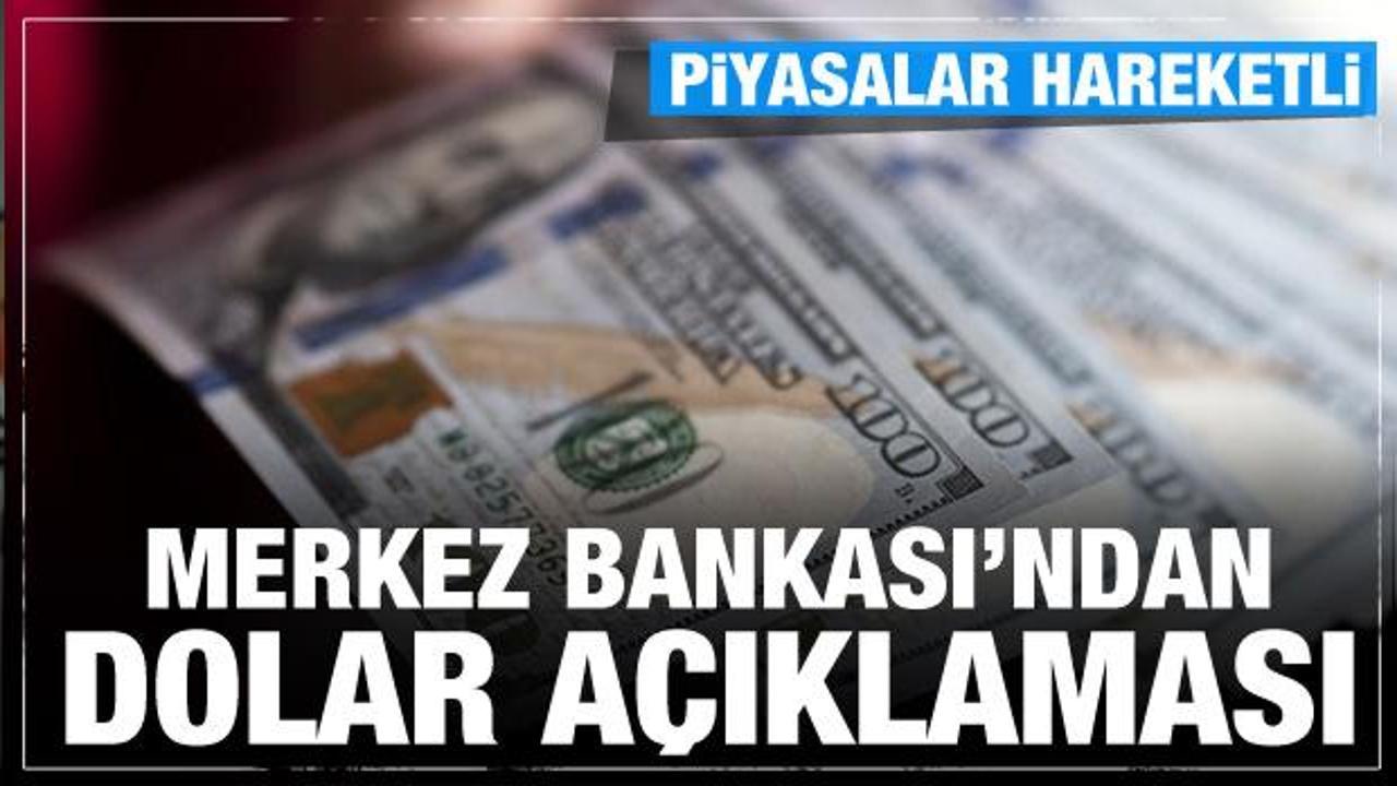 Merkez Bankası'ndan son dakika döviz ve dolar açıklaması