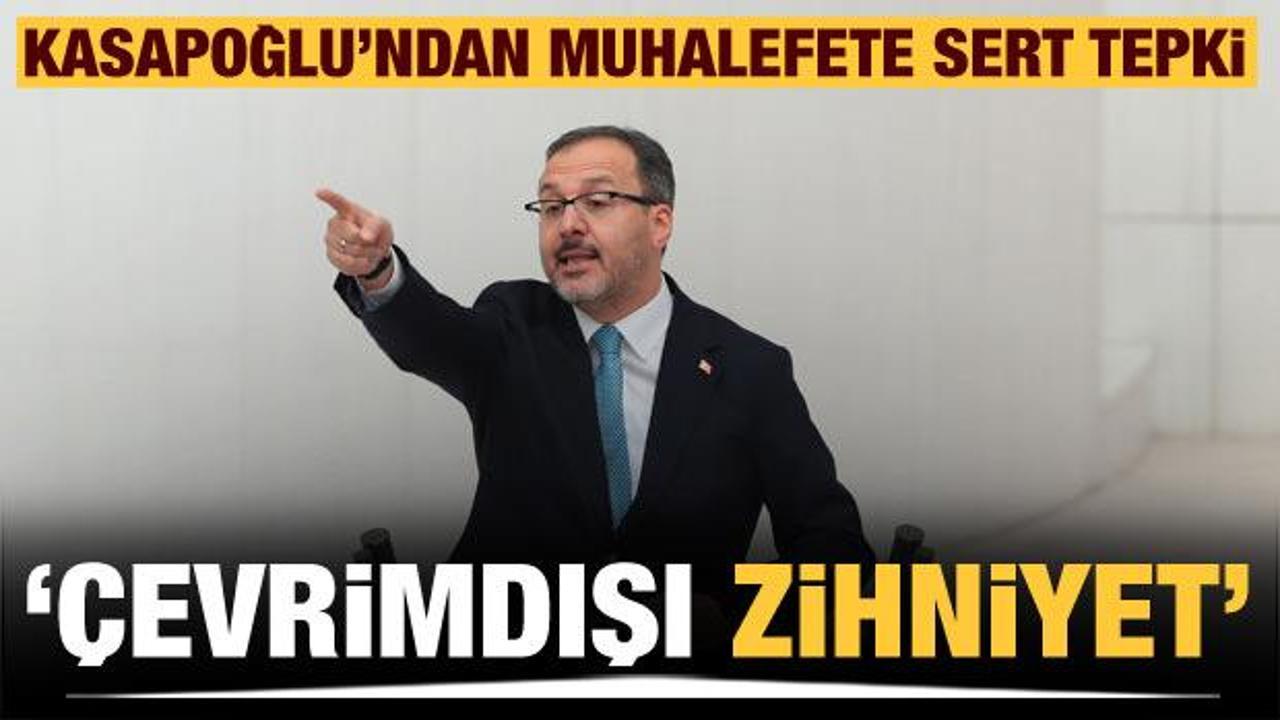 Kasapoğlu: Bu &ccedil;evrimdışı muhalefet zihniyetini bir kenara bırakın, online olun