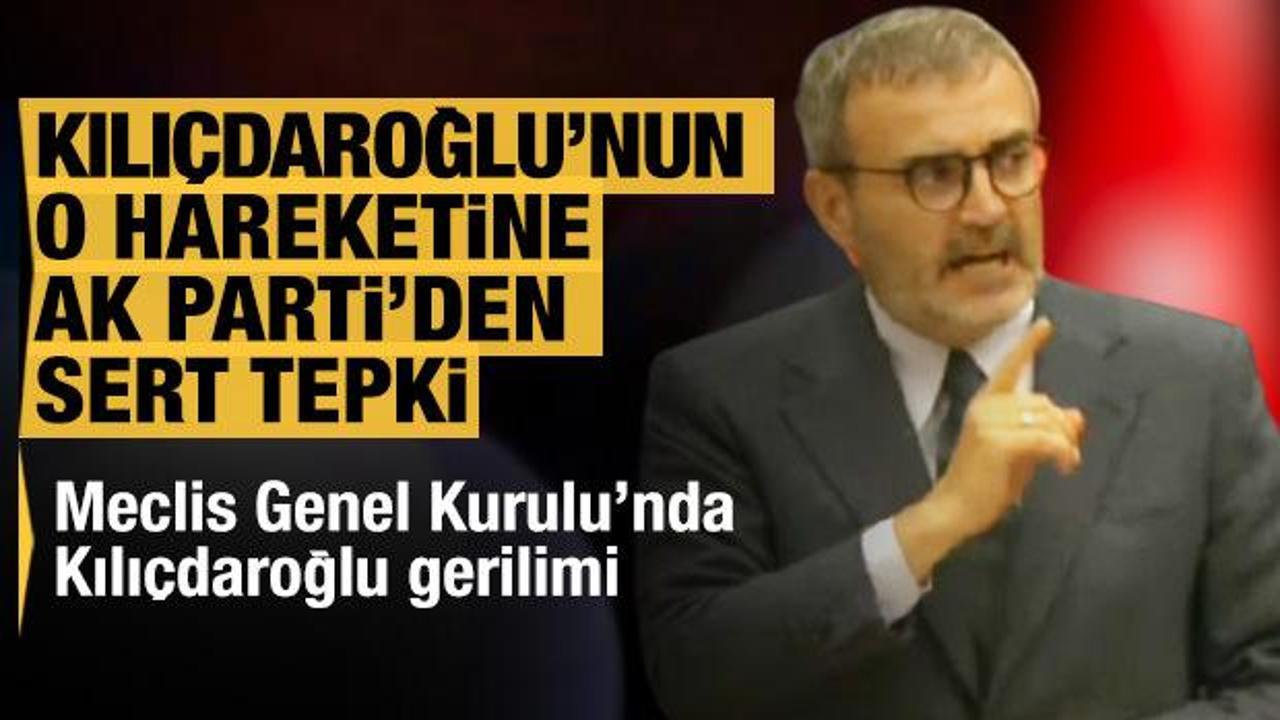 Kılı&ccedil;daroğlu'nun hareketine AK Parti'den sert tepki 