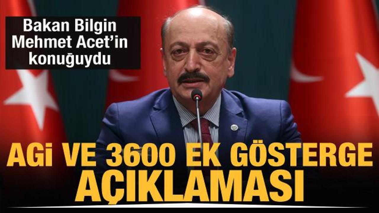 Çalışma ve Sosyal Güvenlik Bakanı Vedat Bilgin'den AGİ ve 3600 ek gösterge açıklaması