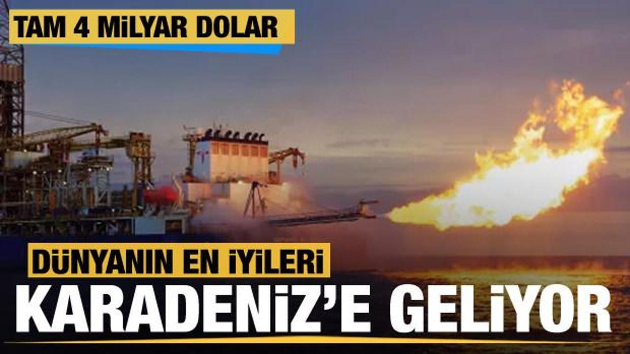 Dünyanın en iyileri Karadeniz gazı için geliyor! Yılda tam 4 milyar dolar...