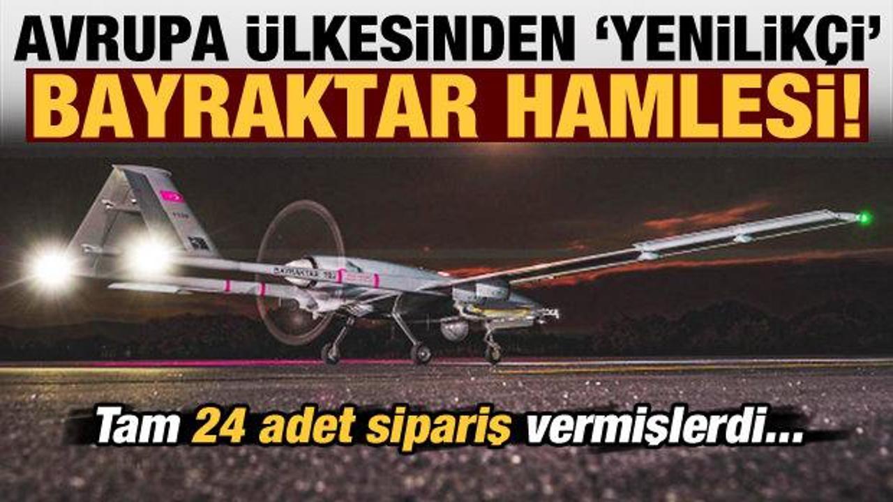 Son dakika: Avrupa ülkesi 24 adet sipariş vermişti! Yenilikçi "Bayraktar" hamlesi...