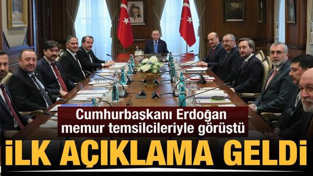 Cumhurbaşkanı Erdoğan, memur temsilcileri ile görüştü! İlk açıklama geldi