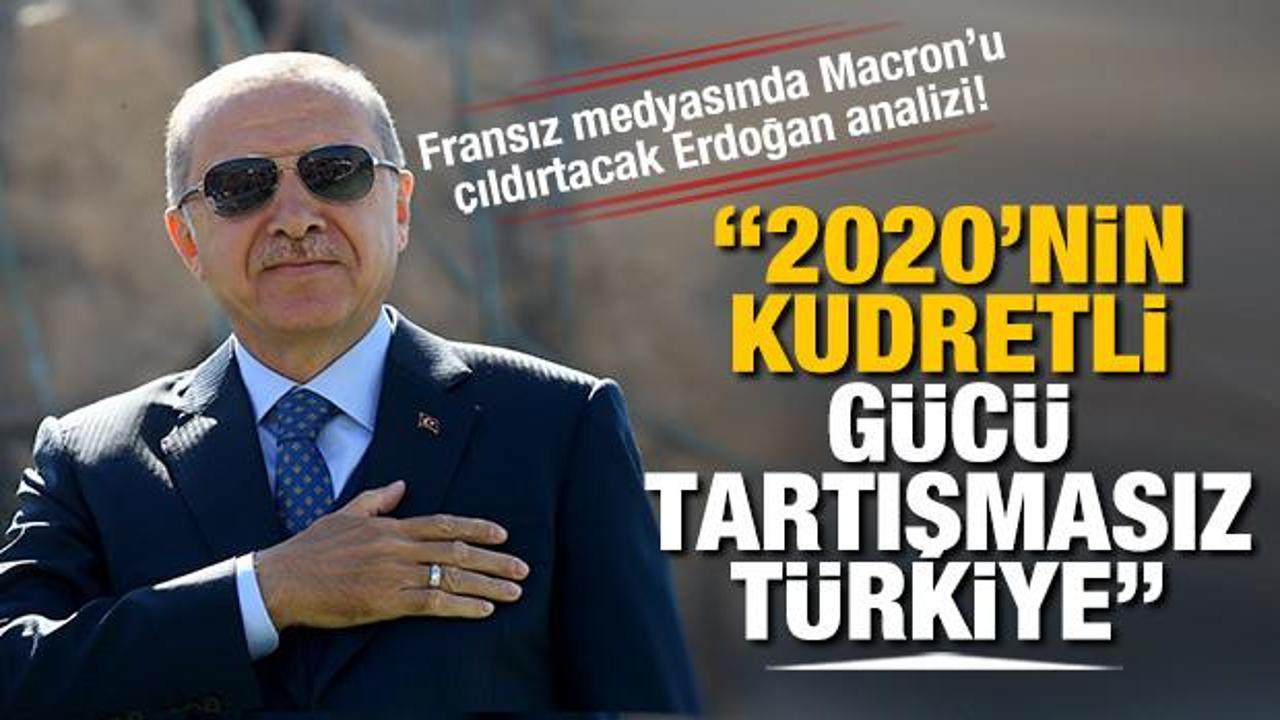 Fransız medyasında çarpıcı yazı: 2020’nin kudretli gücü tartışmasız Türkiye
