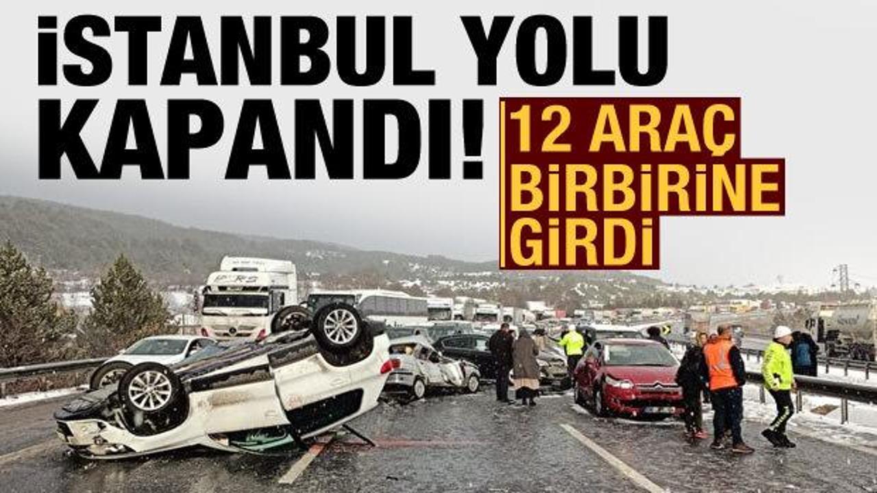 Bolu Dağı'nda 12 aracın karıştığı zincirleme kaza! İstanbul yönü kapandı