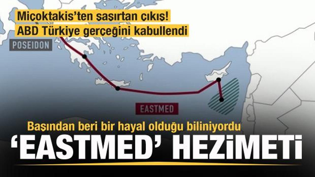 'Eastmed' hezimeti! Türkiye gerçeğini kabullendiler! Miçotakis'ten şaşırtan çıkış!
