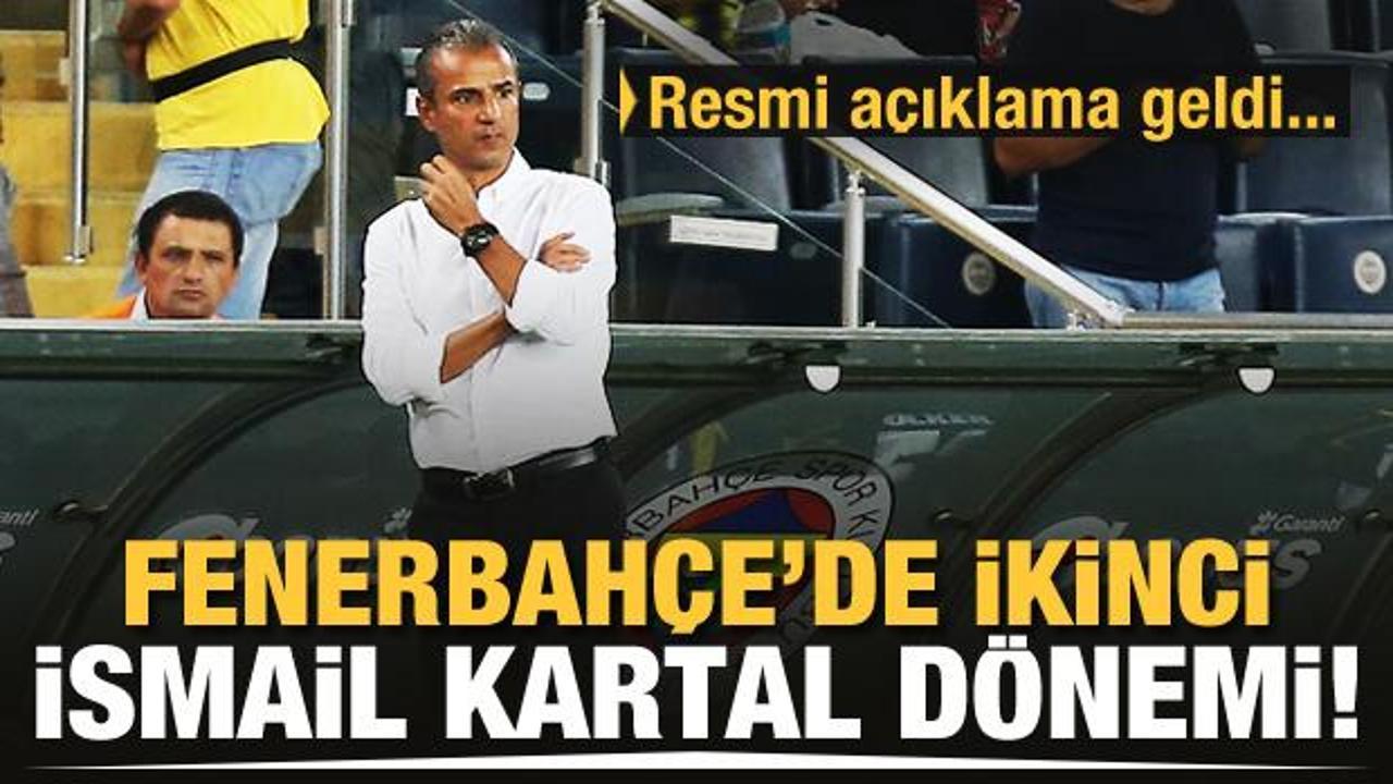 Fenerbahçe açıkladı! Yeni hoca İsmail Kartal