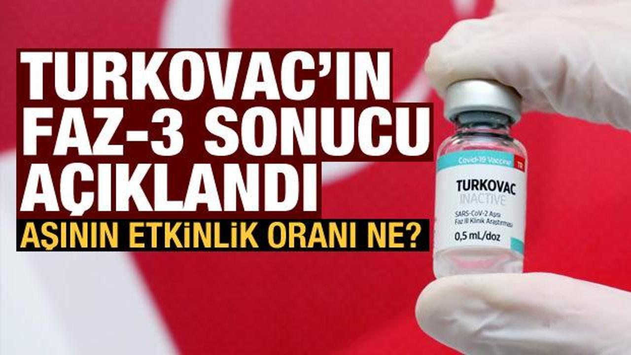 Son dakika haberi: Turkovac'ın Faz-3 sonu&ccedil;ları a&ccedil;ıklandı