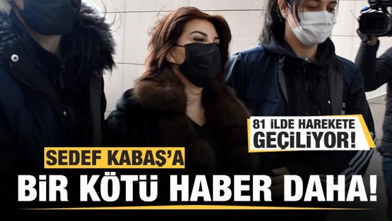  Sedef Kabaş'a bir k&ouml;t&uuml; haber daha! 81 ilde harekete ge&ccedil;iliyor