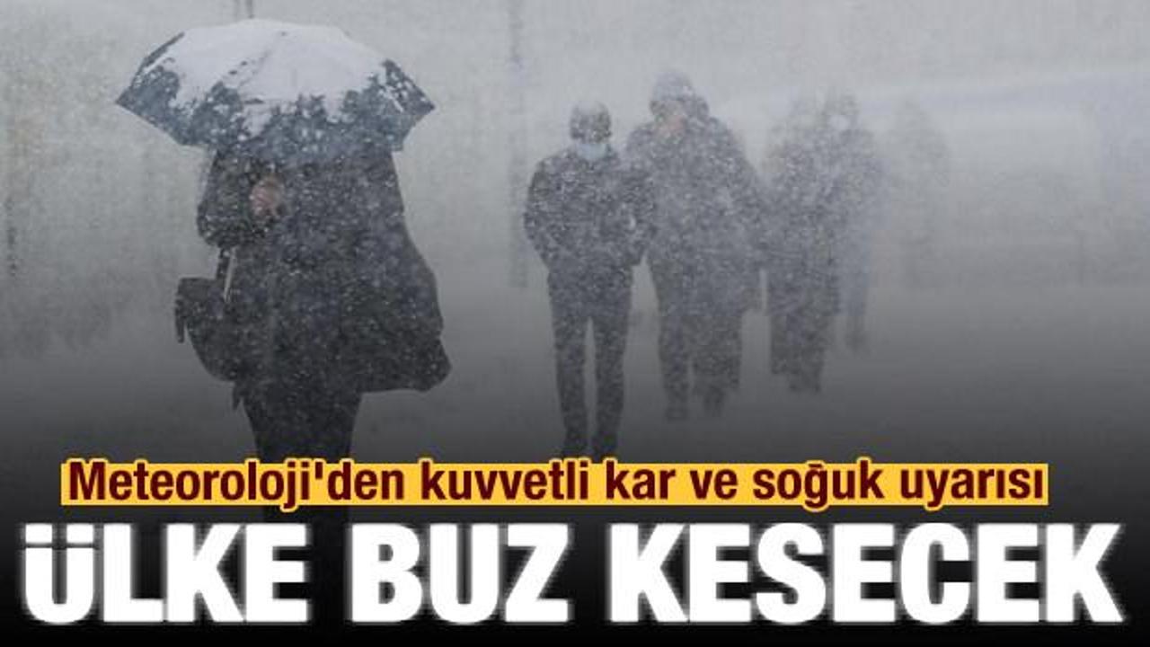 T&uuml;rkiye buz kesecek: Meteoroloji'den son dakika kuvvetli kar uyarısı