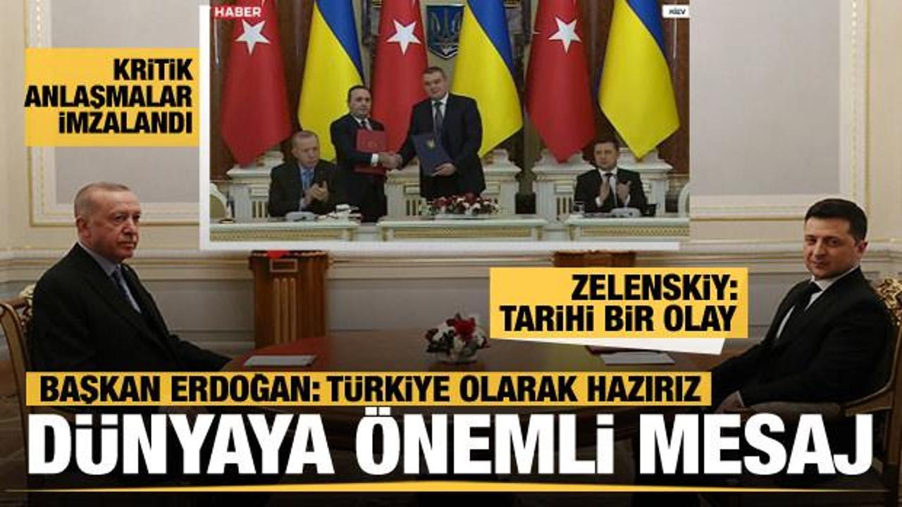 Başkan Erdoğan ve Ukrayna Devlet Başkanı Zelenskiy'den dünyaya önemli mesaj