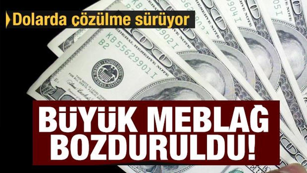 Dolarda &ccedil;&ouml;z&uuml;lme s&uuml;r&uuml;yor! 4,1 milyar dolar daha bozduruldu