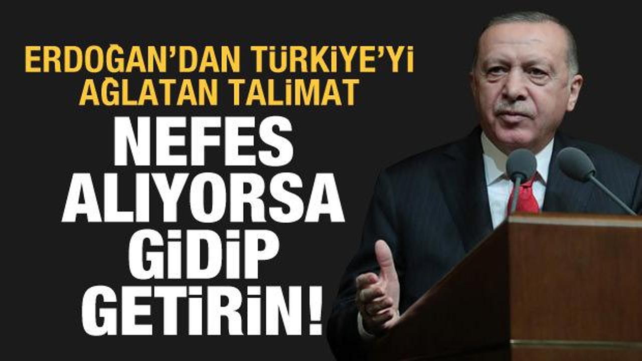 Erdoğan'dan Dilara Şahin için talimat: Nefes alıyorsa gidip getirin