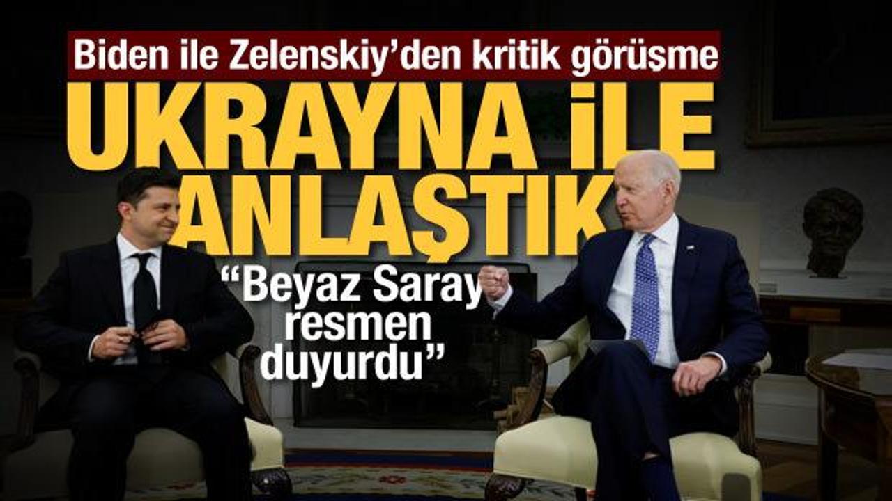 Biden ve Zelenskiy'den kritik g&ouml;r&uuml;şme: Anlaştık!