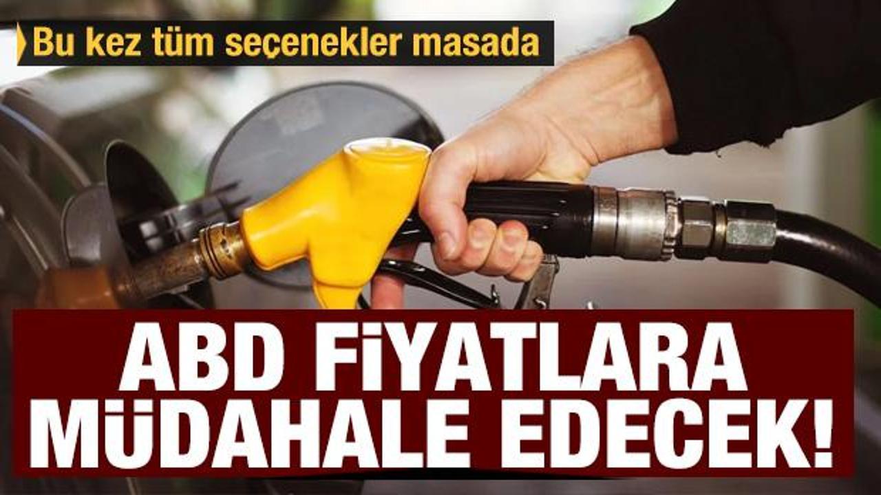 Son dakika: ABD, petrol fiyatlarına m&uuml;dahale edecek! Fiyatlar her g&uuml;n zamlanıyor