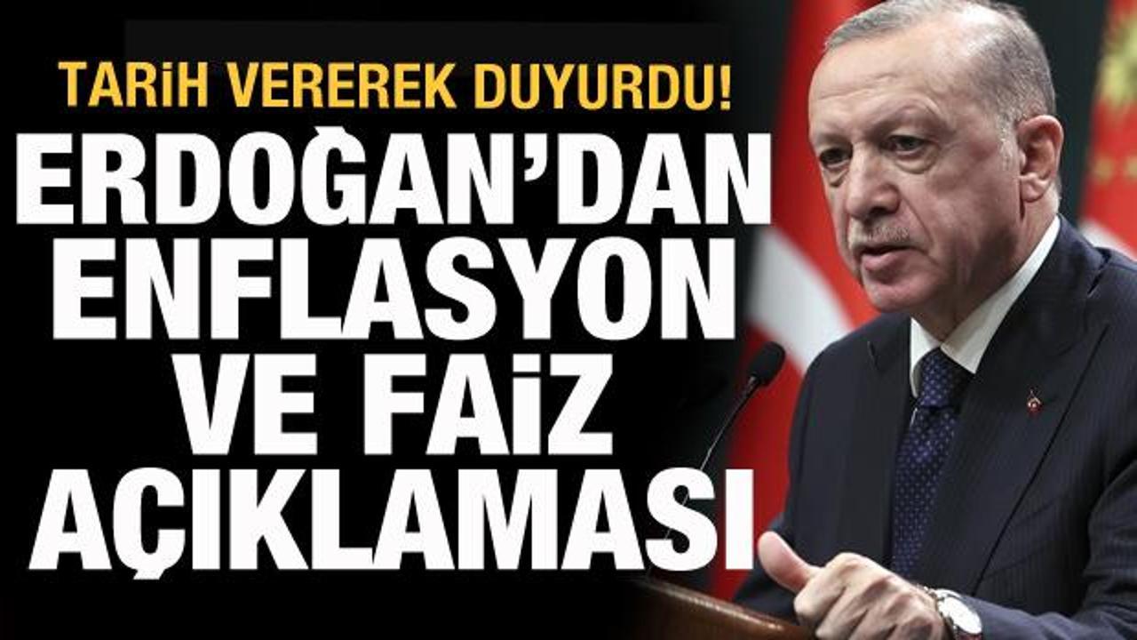 Cumhurbaşkanı Erdoğan'dan enflasyon ve faiz açıklaması!