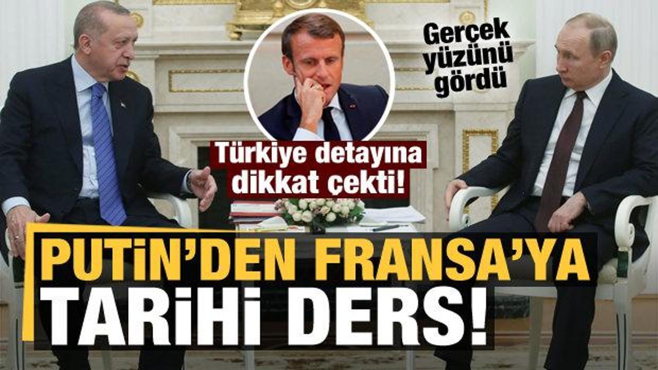 Putin'den Fransa'ya m&uuml;thiş ders! Başbuğ, T&uuml;rkiye detayına dikkat &ccedil;ekti