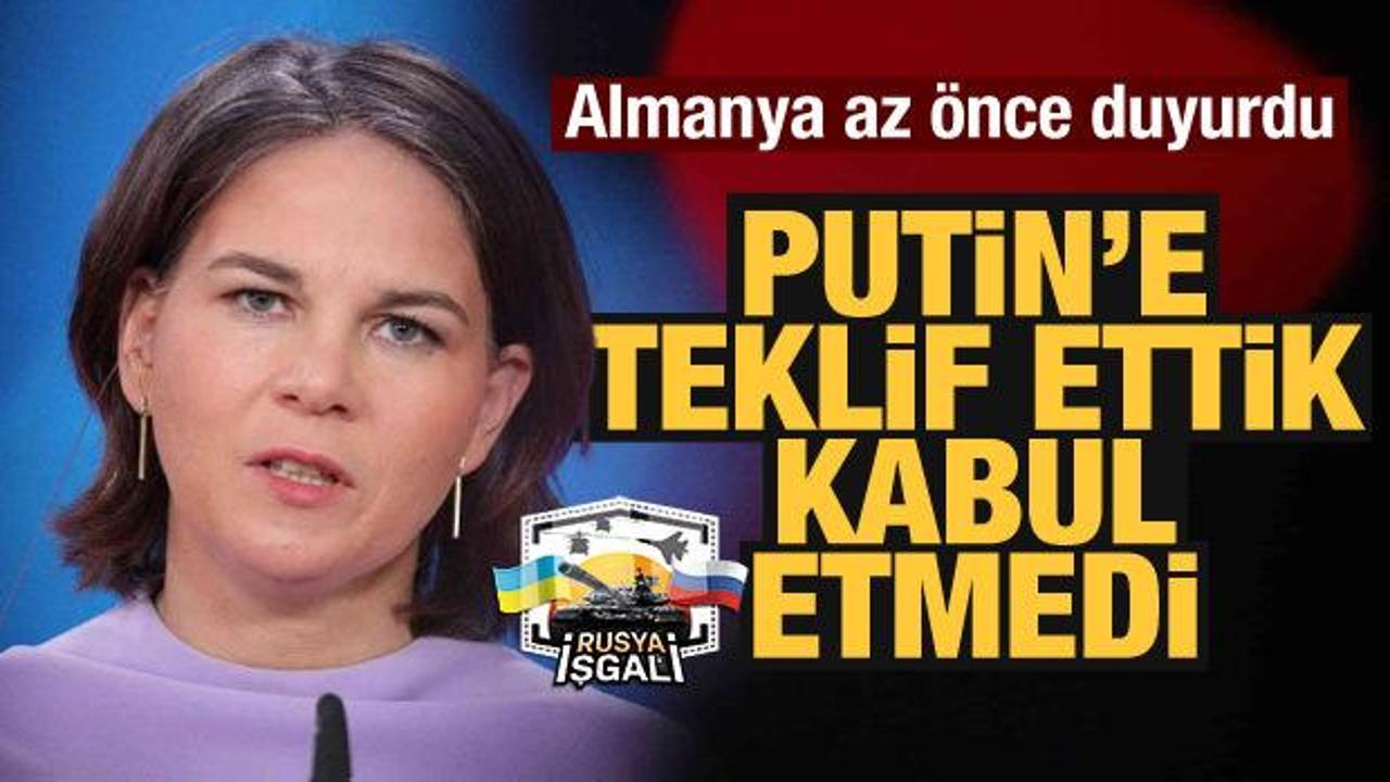 Almanya Dışişleri Bakanlığı duyurdu: Putin kabul etmedi!