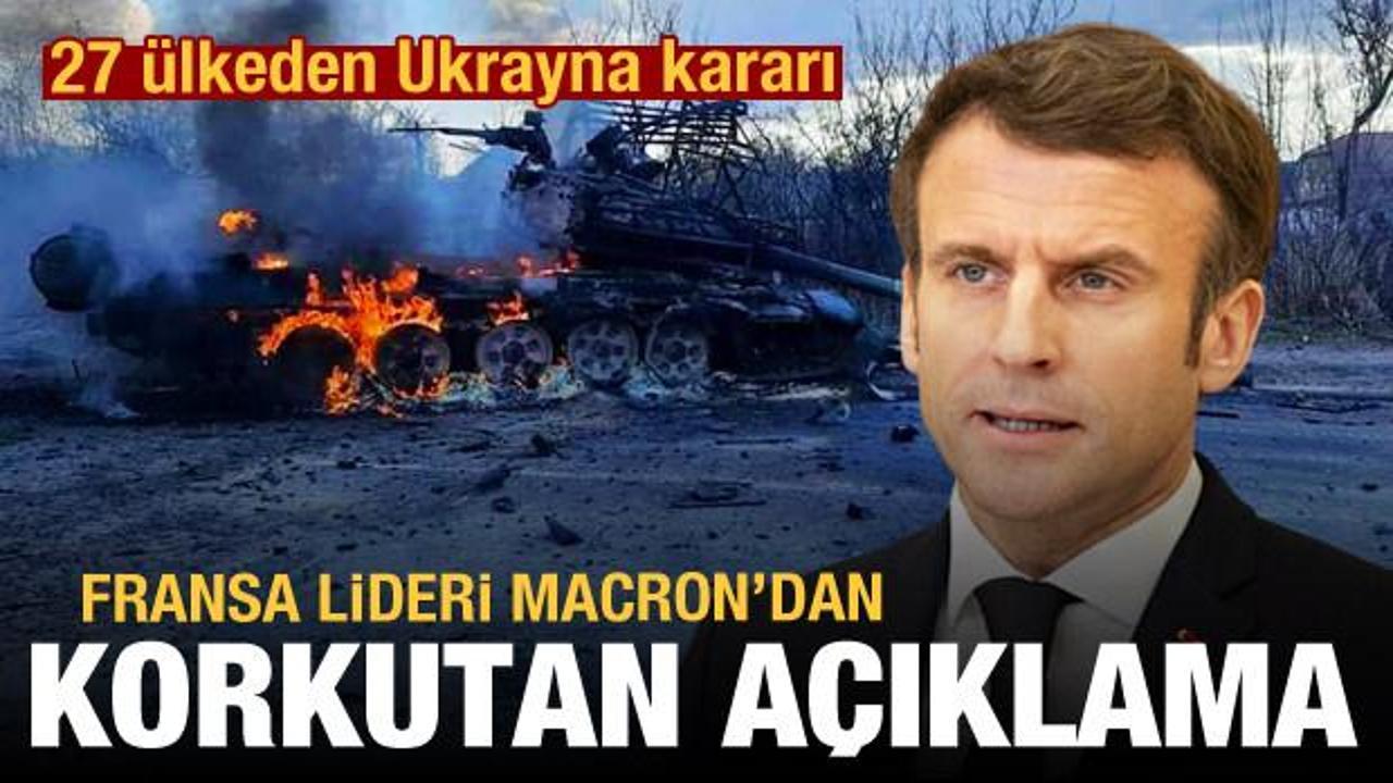 Macron'dan korkutan açıklama! ABD ve İngiltere dahil 27 ülkeden Ukrayna kararı
