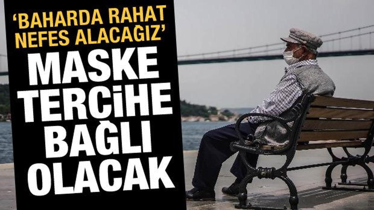 Maske takmak tercihe bağlı olacak