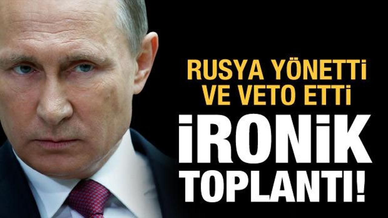 Rusya'ya karşı BM'de ironik toplantı!