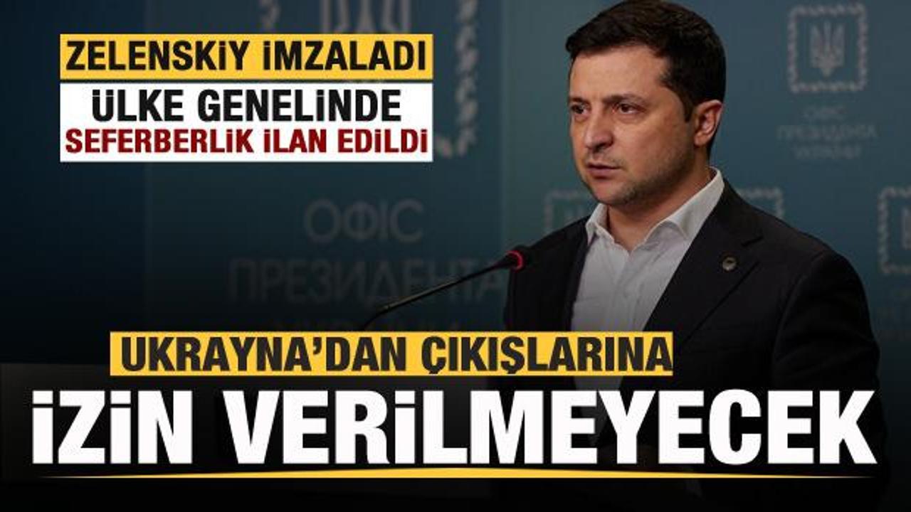 Ukrayna'da ülke genelinde seferberlik ilan edildi!