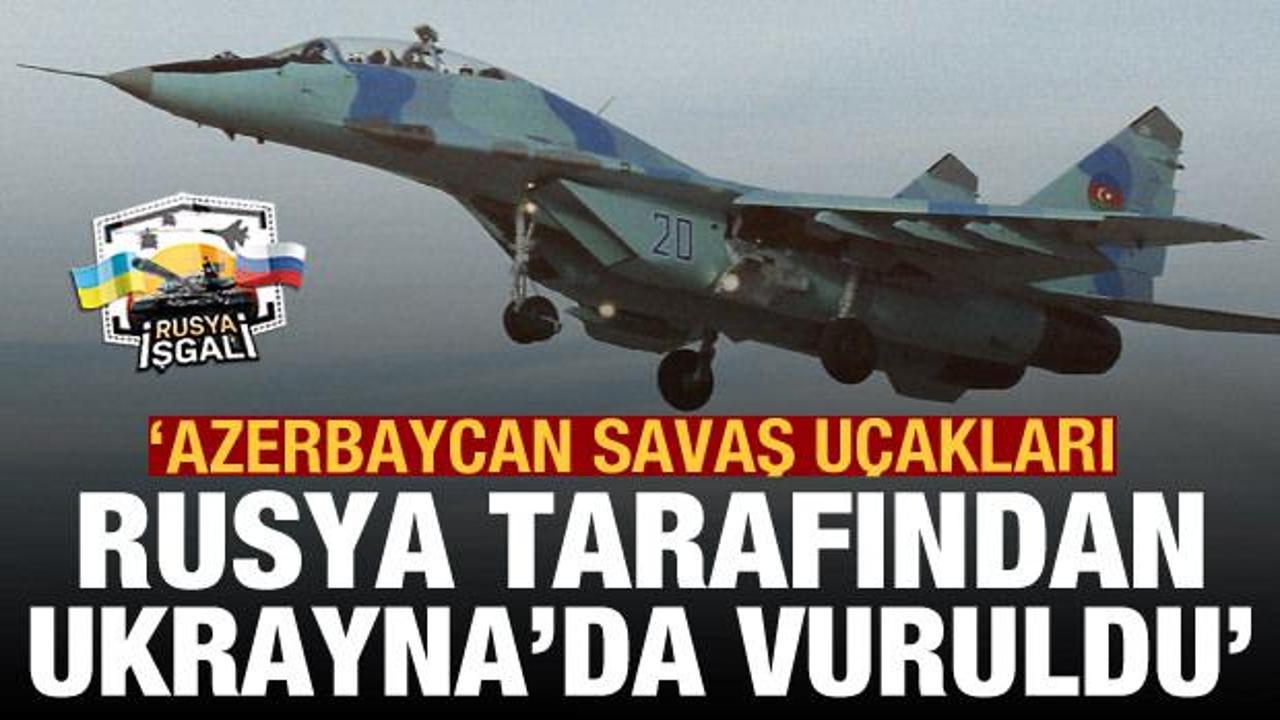 Rusya, Ukrayna'da Azerbaycan savaş uçaklarının da olduğu hangarı vurdu