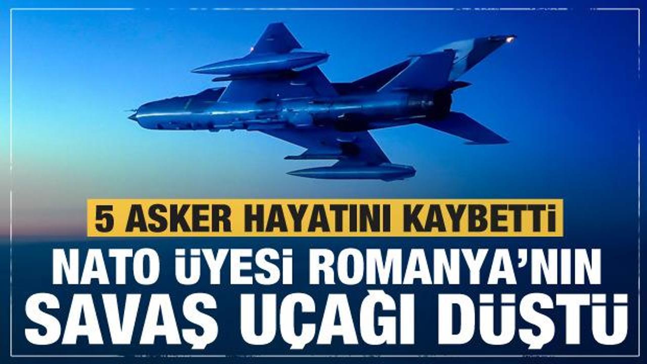 NATO üyesi Romanya'nın savaş uçağı düştü!
