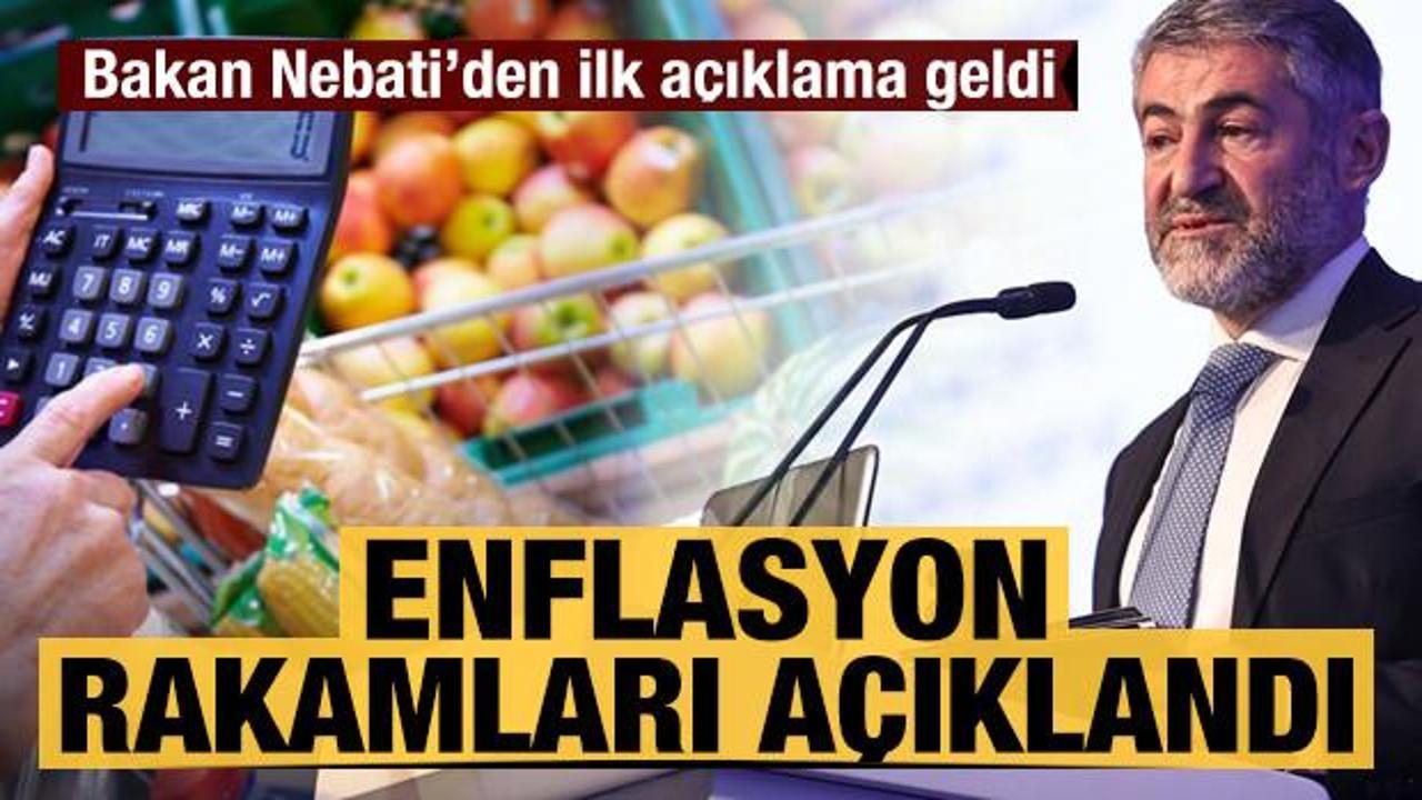 Son dakika: Enflasyon rakamları açıklandı! Bakan Nebati'den ilk açıklama